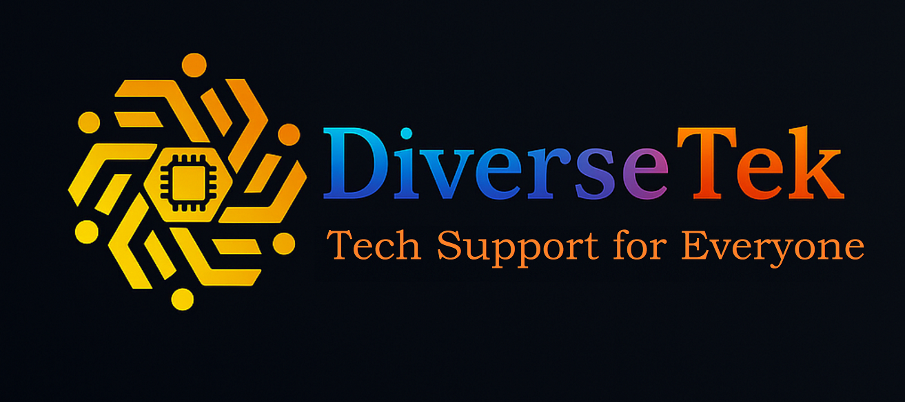 DiverseTek LLC - Tech Support for Everyone